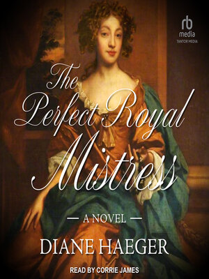 cover image of The Perfect Royal Mistress